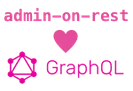 Admin-on-rest now supports GraphQL backends