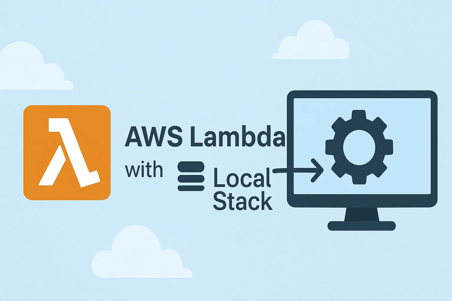 LocalStack: Develop and Test Lambdas Locally