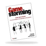 Comprendre la mécanique des jeux grâce au livre Game storming 
