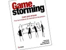 Comprendre la mécanique des jeux grâce au livre Game storming 