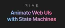 Rive: Animate Web UIs with State Machines