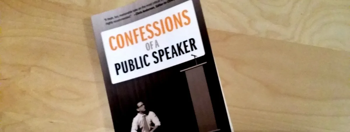 "Confessions of a Public Speaker", a Fun and Inspiring Guide for Giving Better Talks!
