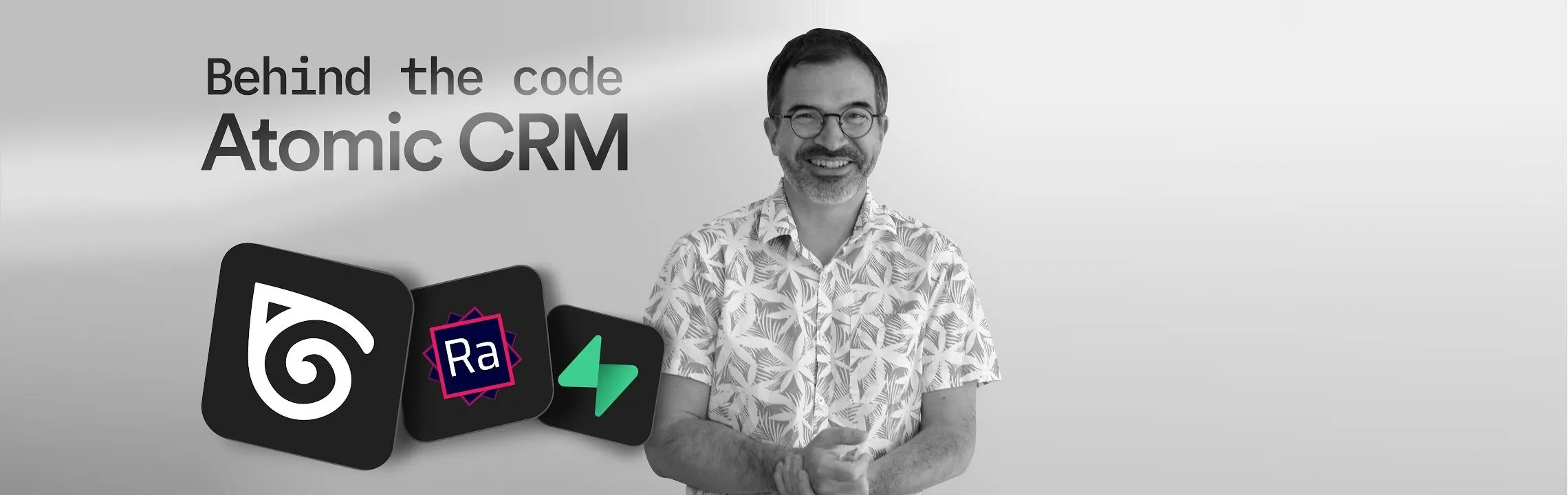 Behind the Code of Atomic CRM