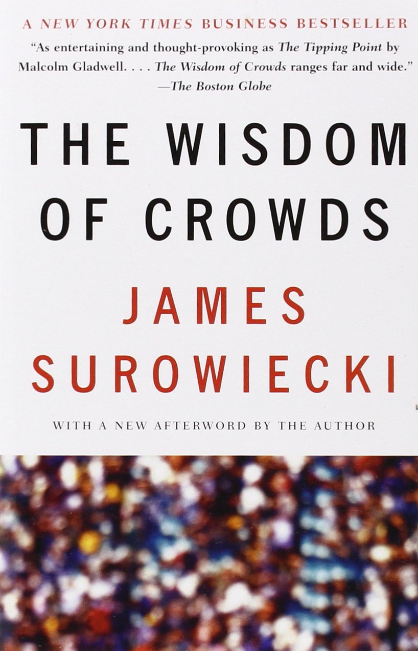 the wisdom of crowds