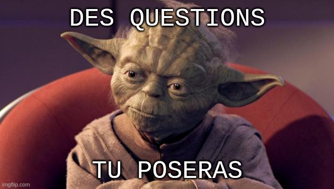 Yoda questions